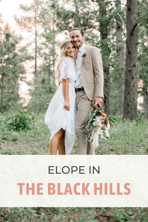 Black Hills Wedding South Dakota, South Dakota Elopement, Black Hills Wedding, South Dakota Wedding, Black Hills South Dakota, Hills Wedding, Wedding Help, Hippie Wedding, Elopement Planning