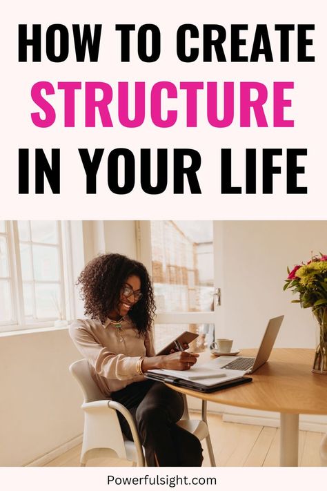 How To Create Structure In Your Life Personal Growth Motivation, Mentally Strong, Self Improvement Tips, Wellness Tips, Best Self, Personal Growth, Self Improvement, Health Tips, Health And Wellness