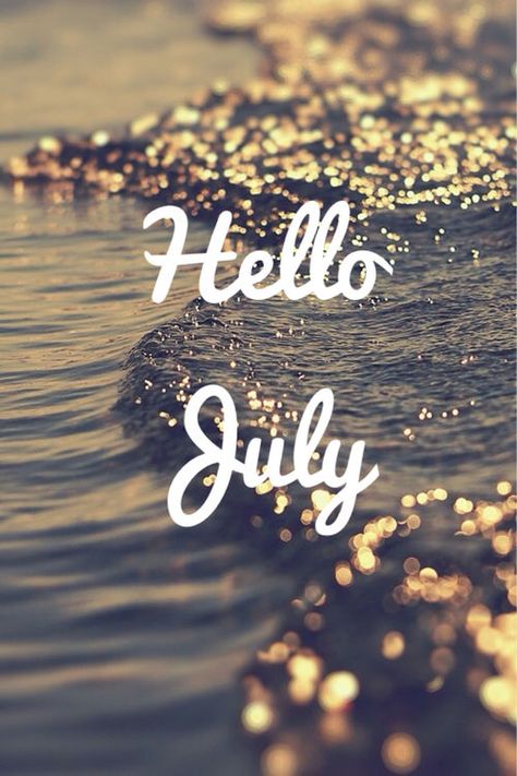 Hello July Pictures, Photos, and Images for Facebook, Tumblr, Pinterest, and Twitter Hello July Images, New Month Wishes, Neuer Monat, Welcome July, New Month Quotes, July Images, July Quotes, Hello June, Hello July