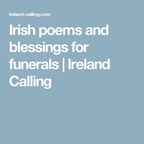 Short Memorial Quotes, Gaelic Quotes, Gaelic Blessing, Irish Poems, Irish Blessing Quotes, Remembrance Quotes, Remembrance Poems, Condolences Quotes, Irish Toasts