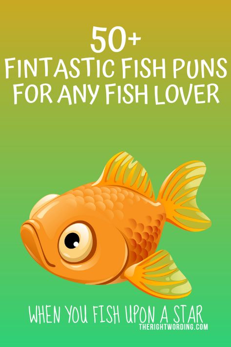 50+ Fintastic Fish Puns That Don’t Get Any Betta Than This Advice From A Fish, Cute Whale Puns, Fish And Chips Quotes, Fish Puns For Boyfriend, Cute Fishing Quotes, Fish Love Quotes, Fish Sayings Quotes, Goldfish Quotes, Fish Quotes Inspirational