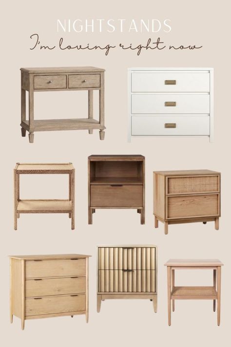 nightstands I’m loving right now Light Nightstand Bedroom, Cabinet As Nightstand, Nightstand Neutral, Pair Of Nightstands, Bedroom Nightstands Ideas, Nightstand Tables, Modern Dresser And Night Stand Set, White Bedroom Nightstands, Modern Vintage Nightstand