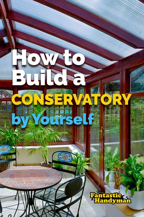 What is a Conservatory? Do You Require Planning Permission to build a Conservatory? Building Regulations and Conservatories... Learn everything you need to know in order to build your own conservatory. Conservatory Lean To, How To Build A Conservatory, Sunroom Building Plans, Diy Solarium Addition, Diy Conservatory Ideas, Conservatories Ideas, Conservatory Exterior, Diy Conservatory, What Is A Conservatory