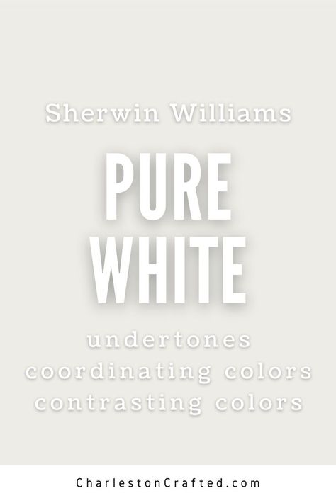 sherwin williams pure white undertones coordinating colors contrasting colors Aw Pure White, Sherwin Williams Pure White Coordinating Colors, Pure White Sherwin Williams Coordinating Colors, Sw Pure White Color Pallet, Wherein Williams Pure White, Sherwin Williams Pure White Complimentary Colors, She Twin Williams Pure White, Pure White Coordinating Colors, Sw Pure White Coordinating Colors