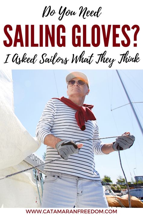 How to find your right sailing gloves? The sailing gloves that you choose should be not too snug and not too loose. You want to make sure they fit your hand just right. You should be able to make a first without the glove becoming extremely tight, but you shouldn’t be worrying about the glove falling off either. It is best to be able to try a pair on before purchasing. #sailinggloves #sailors #ropeburn #preventblisters #protecthand Sailing Gloves, Sailing Around The World, Prevent Blisters, Gulf Stream, What I Have Learned, Catamaran, Good Grips, How To Find, Hand Warmers