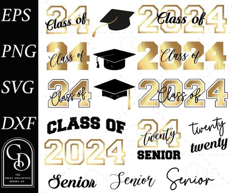 Senior Class Of 2024, Graduation Party Signs, Senior Day, Graduation Svg, Grad Party Decorations, Png Shirt, Senior Shirts, Class Of 2024, Shirt Png