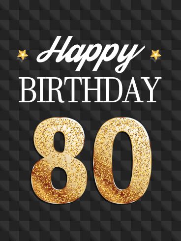 Golden Happy 80th Birthday Card. Nothing screams a celebration quite like sparkly gold! This birthday card is perfect for anyone in your life celebrating this huge milestone birthday. The black checkered background is fun without being over the top, and the gold letters and stars add just the right amount of flair. This birthday card can easily be tailored to fit the recipient, but the gold, black, and white are a great start! Happy 80th Birthday Wishes, Birthday Fireworks, Birthday Wishes For Her, Sarcastic Birthday, 50th Birthday Card, 80th Birthday Cards, Golden Number, Happy 80th Birthday, Checkered Background