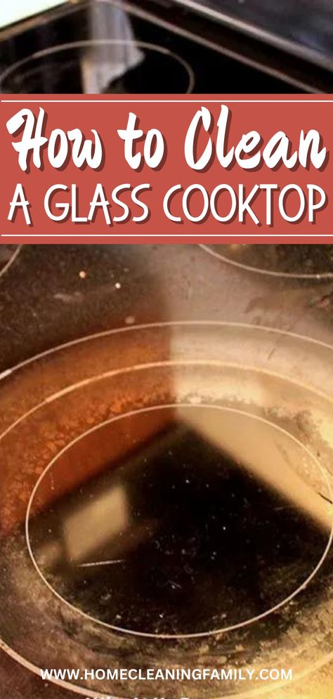 Clean Glass Cooktop, Glass Cooktop Cleaner, Cooktop Cleaner, Vinegar And Baking Soda, Clean Stove Top, Baking Soda And Vinegar, Deep Cleaning Checklist, Bar Keepers Friend, Diy Cleaning Solution