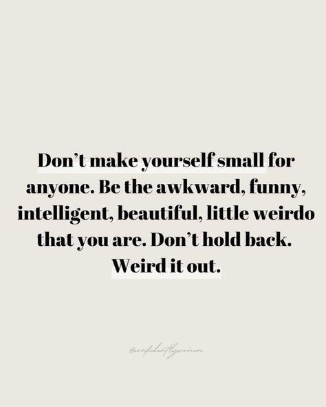 Don’t make yourself small for anyone. Be the awkward, funny, intelligent, beautiful, little weirdo that you are. Don’t hold back. Weird it out. 💕 . These days I’m starting to feel this more and more. In the end you can’t control certain things. But you can control you. You can control how much you are yourself. And that means everything. 🥰 . #atl #atlanta #curlyhair #curlyhairstyles #bigjeans #fashion #wifey #makeupartist #atlantamakeupartist Awkward Girl, Big Jeans, Dont Be Mean, Awkward Funny, Were All Mad Here, Bridal Makeup Artist, Introverted, More And More, Make Yourself