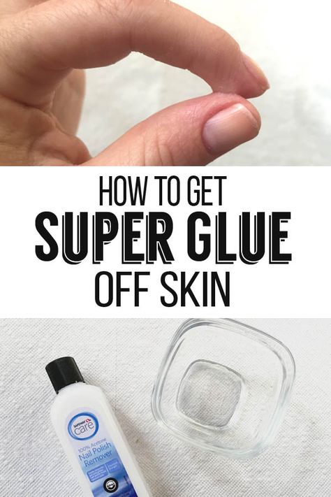 How To Get Super Glue Off Of Skin How To Get Nail Glue Off Skin, Remove Super Glue, Remove Fake Nails, Nail Glue Remover, How To Remove Glue, Gorilla Glue, What To Use, Get Nails, Strong Nails