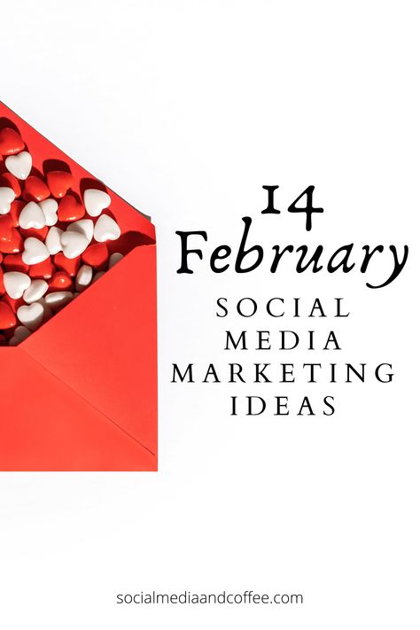 14 February Social Media Marketing Ideas for Your Business Valentines Day Creative Ads Social Media, Valentines Marketing Ideas, Valentines Day Social Media Posts, Valentines Day Social Media, Facebook Cover Photos Inspirational, Valentines Social Media, Social Media Marketing Ideas, Ig Marketing, Feb 14th