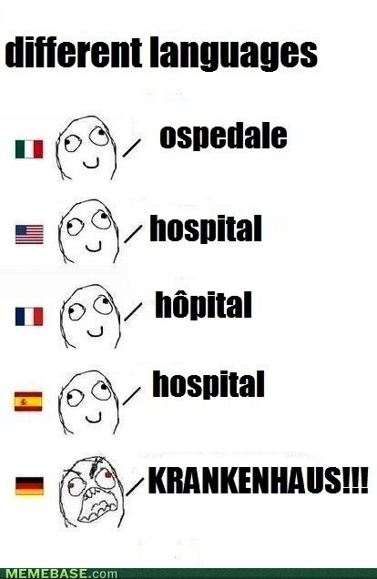 Hospital in different languages vs german Romance Languages, German Humor, Language Jokes, German Heritage, German Language Learning, German Words, Learn German, Funniest Memes, Different Languages