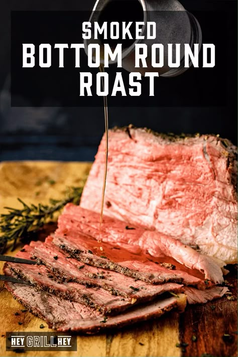 Smoked Roast Recipe, Smoked Sirloin Tip Roast, Bottom Round Roast Recipes, Sirloin Roast Recipes, Beef Sirloin Tip Roast, Tip Roast, Sirloin Tip Roast, Sirloin Roast, Grilled Roast