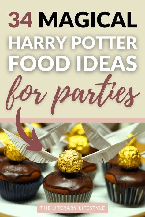 34 magical Harry Potter food ideas for parties Watch Party Snacks, Harry Potter Theme Birthday Party, Harry Potter Tea Party, Harry Potter Food Ideas, Harry Potter Dinner, Harry Potter Tea, Harry Potter Watch, Harry Potter Desserts, Harry Potter Snacks