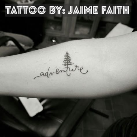 Adventure tree tattoo. Lettering and pine tree silhouette. Tree Tattoo Meaning, Tree Tattoo Men, Adventure Tattoo, Mother Nature Tattoos, Pine Tree Silhouette, Pine Tree Tattoo, Hiking Tattoo, Tattoo Zeichnungen, E Tattoo