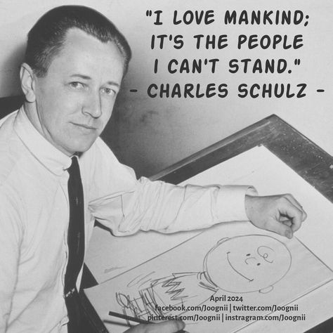 #Quotes #Quotation #people #mankind Charles Schulz Charles Schulz, Quotes