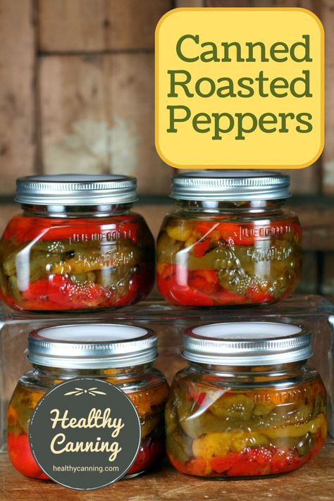 Canning Roasted Red Peppers Water Bath, Gourmet Canning Recipes, Canning Roasted Peppers, Canning Goals, Jarred Peppers, Canned Peppers, Canned Gifts, Steam Canning, Canned Veggies