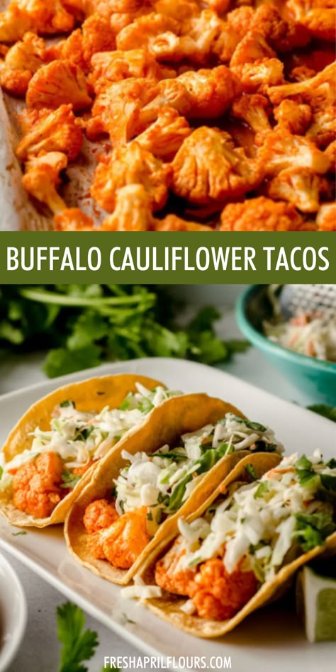 Buffalo Cauliflower Meal Ideas, Animal Cauliflower Recipe, Buffalo Cauliflower Dinner, Fried Cauliflower Tacos, Cauliflower Tacos Recipes, Califlower Tacos, Gluten Free Buffalo Cauliflower, Buffalo Cauliflower Wraps, Califlower Recipes Taco