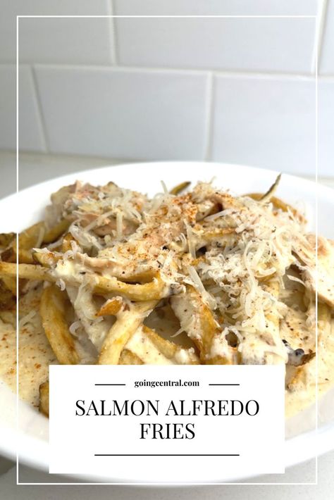 Salmon Alfredo Fries Recipe near Philadelphia Salmon Fries Recipe, Alfredo Fries, Alfredo Ideas, Salmon Alfredo, Best Fries, French Fries Recipe, Good Recipes, Loaded Fries, Homemade Alfredo