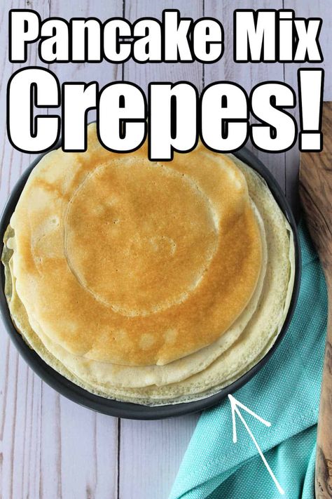 This is how to make crepes with pancake mix! Easy crepe recipe with 3 ingredients can be made sweet for dessert or savory for breakfast. Crepes With Pancake Mix Easy, Bisquick Crepe Recipe, Crepes With Pancake Mix, Bisquick Pancake Recipe, Easy Pancake Batter, Bisquick Pancakes, Fun Pancakes, Easy Crepe Recipe, Homemade Pancake Recipe