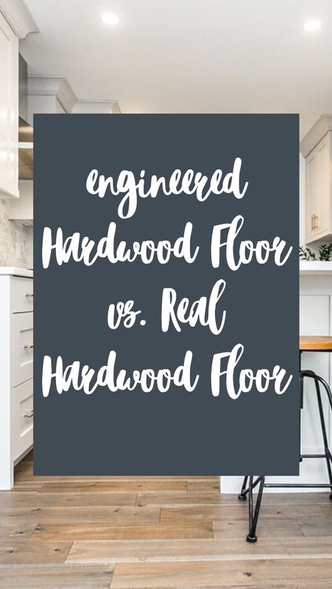 Engineer Hardwood Flooring, Lvp Vs Hardwood, Hardwood Vs Vinyl Plank, Engineered Hardwood Vs Luxury Vinyl, Lvp Vs Engineered Hardwood, Hardwood Floors Colors How To Pick, Prefinished Hardwood Floors, Sustainable Flooring, Hardwood Floor Colors