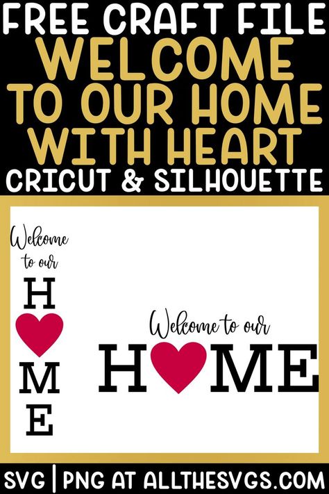 Home Porch Sign, Bottle Home Decor, Stencil Print, Free Svgs, Stencil Printing, February Valentines, Welcome To Our Home, Entryway Wall, Home Porch