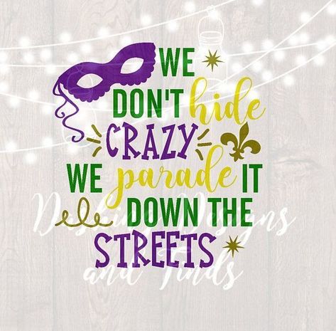 Baby Shower Card Sayings, Mardi Gras Diy, Mardi Grad, Grad Quotes, Mardi Gra, Mardi Gras Food, Mardi Gras Svg, Image Font, Silhouette Diy