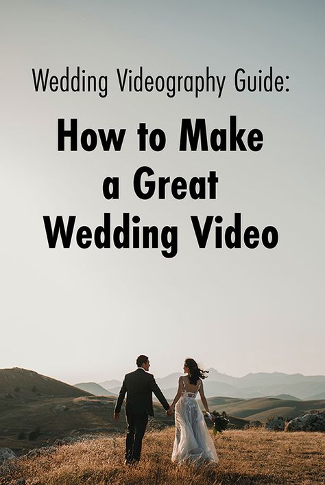 guide to making great wedding videos Wedding Video Checklist, Wedding Videography Tips, Wedding Videography Shot List, Wedding Videos Ideas, Wedding Videographer Checklist, Wedding Videography Checklist, Wedding Videography Ideas, Elopement Videography, Diy Wedding Videography