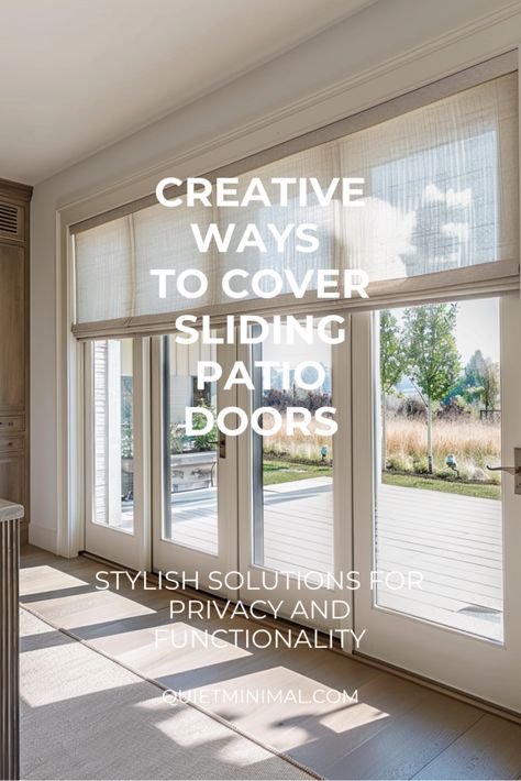 Learn how to improve privacy and style with creative sliding patio door coverings. #PrivacyImprovement #StylishPatio Kitchen Sliding Door Privacy, 4 Panel Sliding Glass Door Patio, Curtains For Sliding Patio Door Living Rooms, Shades For Slider Doors, Sliding Glass Door Window Treatments Patio, Blinds On Patio Door, Patio Door Covers, Window Treatments For Sliding Glass Door Patio, Blinds Patio Door