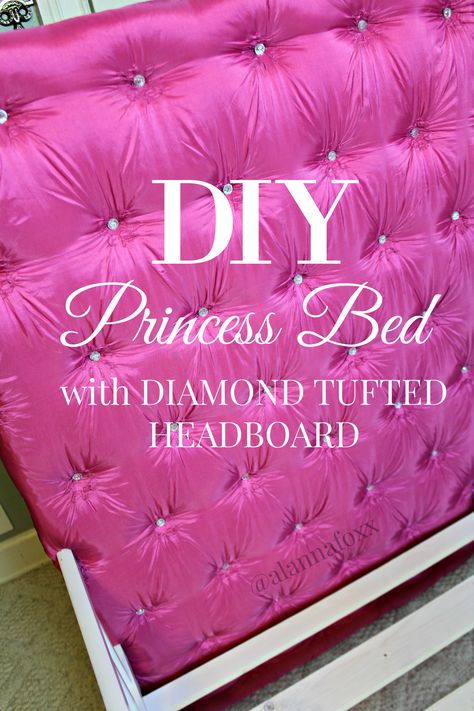 DIY Tufted Diamond Headboard Perfect Princess Bed for My Toddler! Diy Princess Headboard, Diy Princess Bed, Diy Princess Room, Princess Headboard, Diy Toddler Bed, Girls Room Diy, Kids Rooms Ideas, Diamond Tufted Headboard, Princess Bedrooms