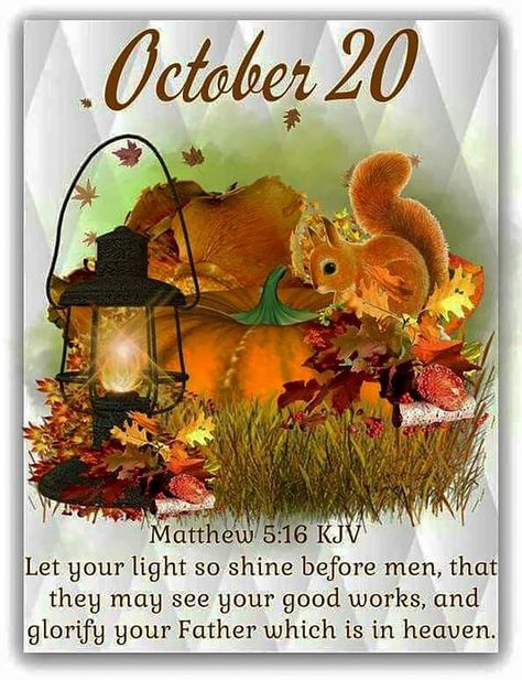 October Blessings, October Images, December Scriptures, Financial Prayers, October Quotes, October Calendar, Good Morning Happy Sunday, Matthew 5, Hello October