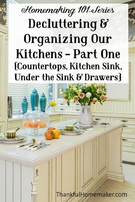 In today’s post we are tackling countertops, kitchen sink, under the kitchen sink, and your kitchen drawers.  @mferrell Christian Homemaking, Kitchen Desks, Homemaking Tips, Glory To God, Up House, Declutter Your Home, Home Management, Take A Walk, Cleaning Organizing