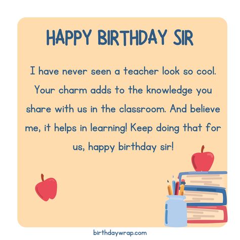 birthday wishes for sir Quotes For Sir Birthday, Birthday Wishes For Sir Messages, Birthday Captions For Teacher, Birthday Message For Teacher, Happy Birthday Sir Wishes, Birthday Wishes For Sir, Birthday Appreciation Message, Happy Birthday Sir, Birthday Wishes For Teacher