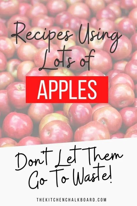 Using Up Apples, Things To Do With Apples Easy, Apple Recipes With Lots Of Apples, What To Do With Too Many Apples, Recipes To Use Up Apples, Apple Recipes Using Lots Of Apples, Recipes That Use A Lot Of Apples, Recipes For Lots Of Apples, Use Up Apples Ideas