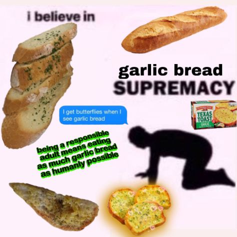 Aesthetic Garlic Bread, Cheesy Garlic Bread Aesthetic, Bread Meme, Garlic Bread Memes, Cheese Memes Humor, Junk Food Memes Funny, Food Memes, Bread Board, Garlic Bread