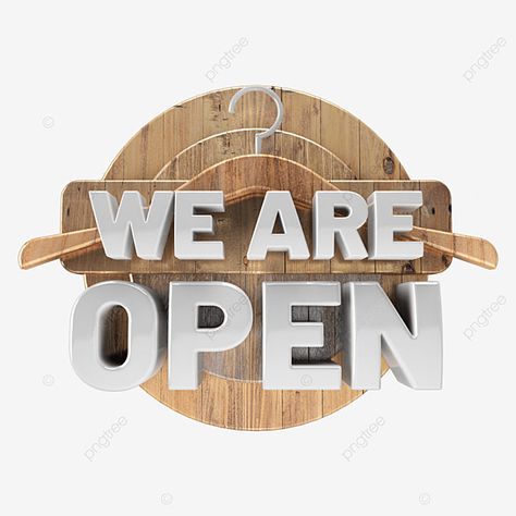 We’re Open For Business Poster, Open For Business Image, We Are Open Poster, We Are Open Sign, We Are Open For Business, Denim Display, Welcome Logo, Wood Floor Texture, Were Open