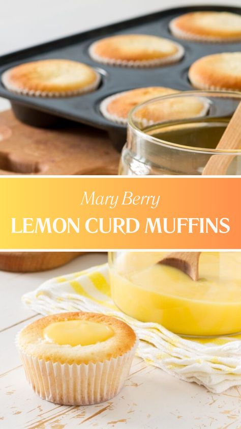 Mary Berry Lemon Curd Muffins Lemon Curd Muffins Recipes, Lemon Curd Muffins, Assorted Muffins, Lemon Cranberry Muffins, Muffin Cups Recipes, James Martin Recipes, Cups Recipes, Curd Filling, Mary Berry Recipe