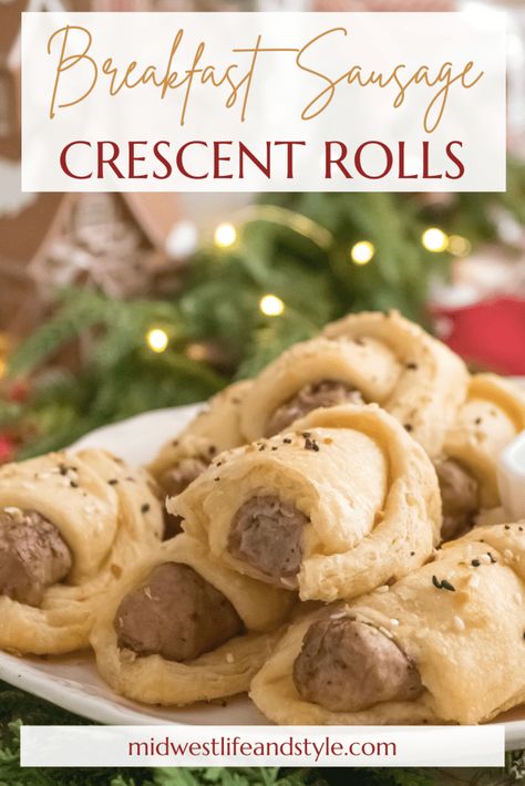 Breakfast Pigs In A Blanket, Easy Christmas Morning Breakfast, Sausage Crescent, Sausage Crescent Rolls, Sausage Crescents, Christmas Breakfast Recipe, Turkey Cookies, Spiced Apple Cider, Sugar Free Vegan