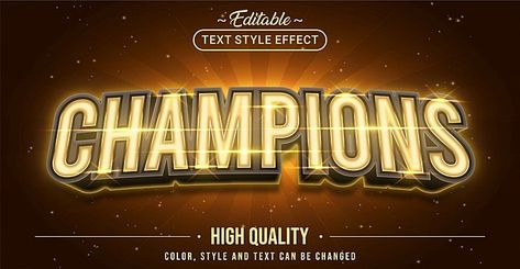 text,editable,typography,champion,winner,team,game,e-sport,award,success,gold,letter,podium,versus,background,effect,golden,win,prize,design,event,victory,concept,illustration,style,symbol,sport,fight,first,championship,shiny,decoration,vector,yellow,font,reward,competition,contest,abstract,performance,achievement,celebration,banner,luxury,trophy,show,retro,glory,jackpot,-,champions,theme,graphic,element Championship Posters Ideas, Sports Champions Graphics, Prize Board, Background Effect, Fantasy Inspo, Karate Kata, Poster Text, Fashion Poster Design, Winner Announcement