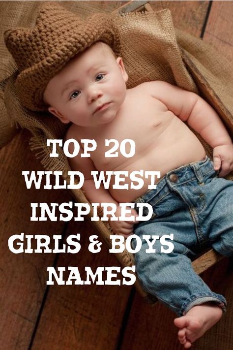 YEE-HAA – Do you Love the Wild West, with all that Mud, Guts and Glory, Do you Love it enough that you would call your baby a name that is in keeping with a Wild West Theme? Well if so why not Check out our List of Top 20 Wild West Inspired Girls and Boys Names Here Love Names, Child Names, Country Baby Names, Hipster Baby Names, Boys Names, Names Boy, Hipster Baby, Names Baby