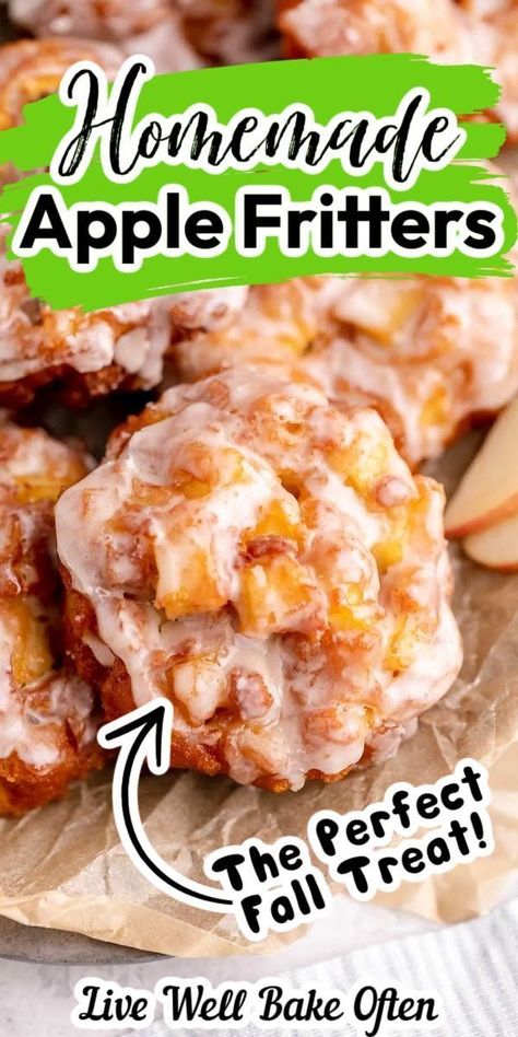 The BEST Homemade Apple Fritters Breakfast Fritters, Fried Apple Fritters, Easy Apple Fritters Recipe, Homemade Apple Fritters, Live Well Bake Often, Fruit Dips, Fried Apple, Breakfast Quick, Apple Recipes Easy