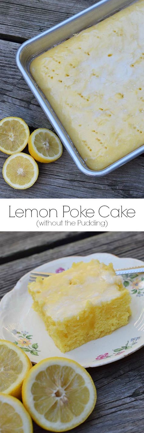 Grab the recipe for a lemon poke cake without any pudding mix. Cake mix recipe inspired by Grandma’s lemon cake. So scrumptious! Pudding Mix Cake, Lemon Poke Cake, Yellow Cake Mix Recipes, Poke Cake Lemon, Cake Mix Recipe, Summer Cake Recipes, Cake Brownies, Icebox Cake Recipes, Citrus Grove