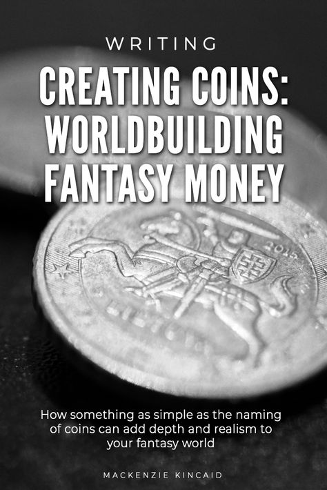 Creating Coins: Worldbuilding Fantasy Money. How something as simple as the naming of coins can add depth and realism to your fantasy world. Worldbuilding Guide, Creating A Fantasy World, Fantasy Money, Fantasy Worldbuilding, Words Writing, Writing Images, Writers Help, Writing Fantasy, Writers Notebook