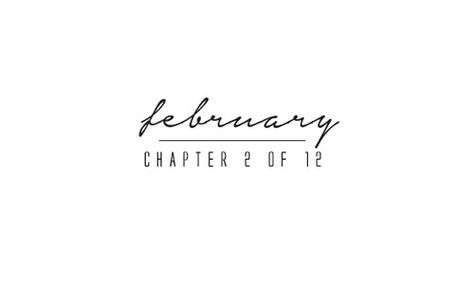 January Chapter 1 Of 12, Instagram Spacers, Hello February Quotes, Welcome February, Neuer Monat, February Quotes, Monthly Quotes, Hello April, 2020 Calendar