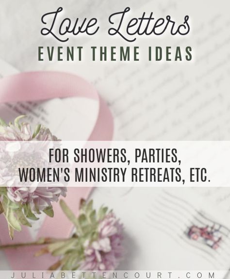 Letters Valentine’s Party Theme – Julia Bettencourt Blog Christian Valentines Party, Valentines Event, Julia Bettencourt, Valentines Tea Party, Activities Director, Valentines Party Food, Womens Ministry Events, Valentine Tea, Christian Valentines