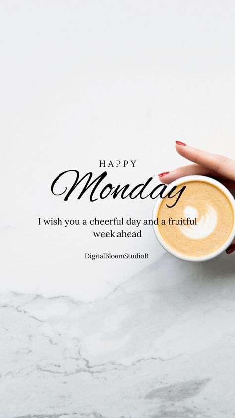 Ella Quotes, Monday Morning Greetings, Morning Ideas, Happy Monday Images, Monday Wishes, Monday Morning Motivation, Good Morning Message, Morning Monday, Morning Message