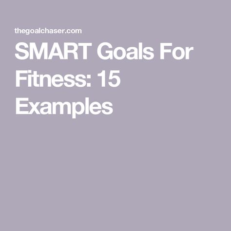 SMART Goals For Fitness: 15 Examples Health And Fitness Goal Ideas, 2025 Health Goals, Healthy Fit Body Goals, Fitness Goal Ideas, Smart Fitness Goals, Balance Board Exercises, Smart Goals Examples, Goals Examples, Goal Examples