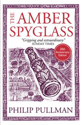 Buy The Amber Spyglass by Philip Pullman from Waterstones today! Click and Collect from your local Waterstones or get FREE UK delivery on orders over £25. The Amber Spyglass, Philip Pullman, Got Books, Books To Buy, Ebook Pdf, Free Ebooks, Reading Online, Book Covers, Book Recommendations