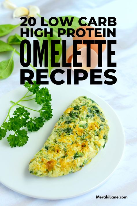 Omlet Recipes High Protein, Low Calorie High Protein Omelette, Low Carb Egg Recipes Breakfast, Egg Low Carb Recipes, Healthy Egg Omelette, Healthy Breakfast Omlete, Egg Low Calorie Recipe, Egg White Omlet Recipes Easy, High Protein Omelette Breakfast