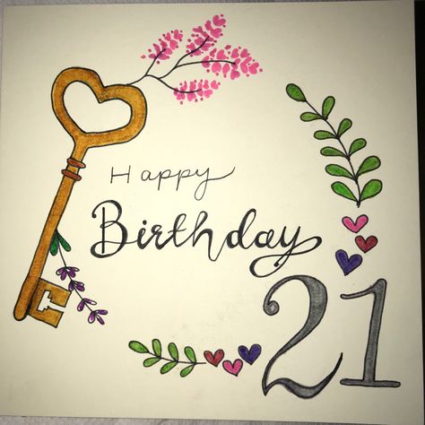 Happy birthday twenty first 21 hand drawn card key Birthday Card Drawing Ideas, 21 Birthday Card, Happy Birthday 21, Breathe Symbol, Birthday Card Drawing, Hand Drawn Cards, 21st Birthday Cards, 21 Birthday, Happy 21st Birthday